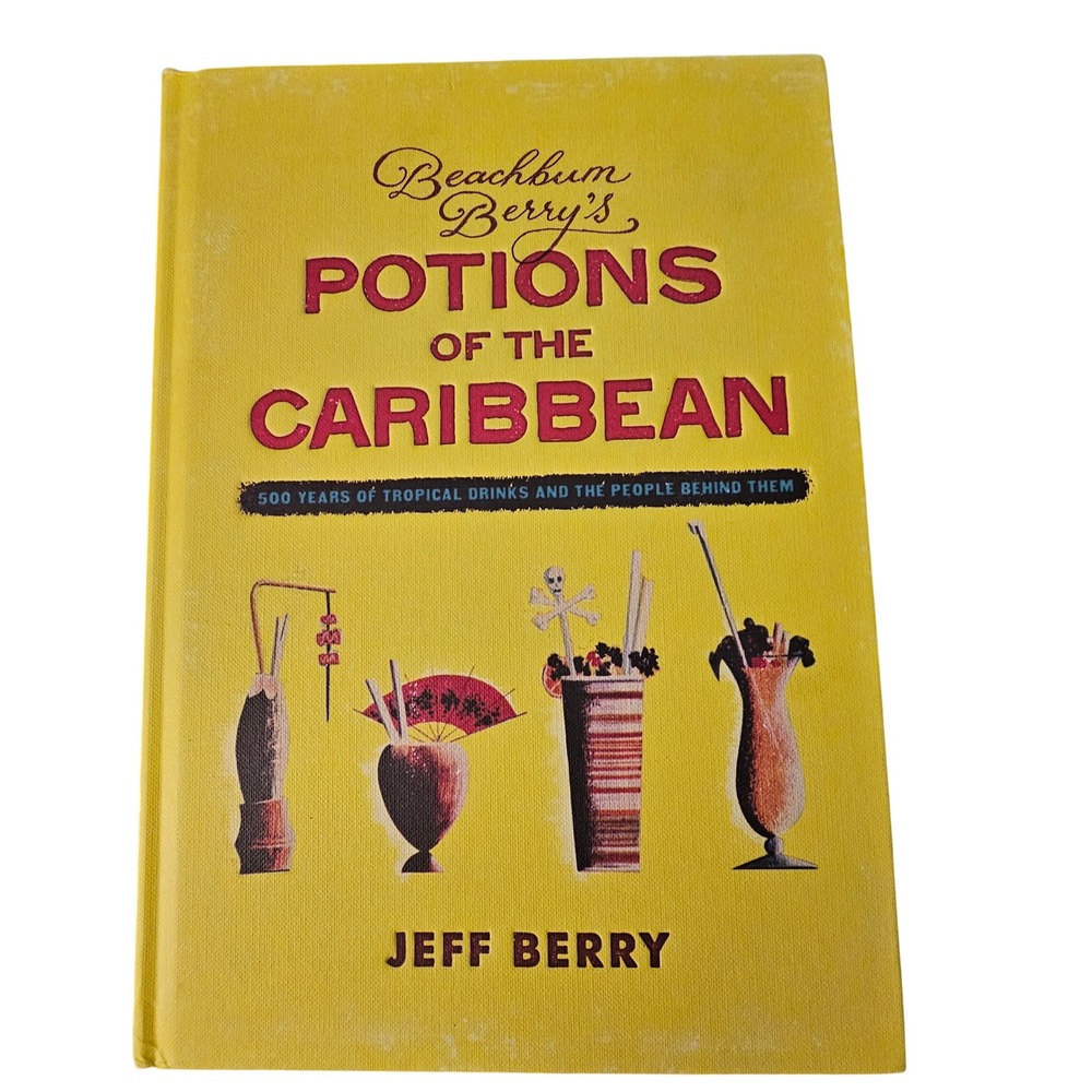 Beachbum Berry Potions of the Caribbean Jeff Berry Tiki Cocktail Recipe Book